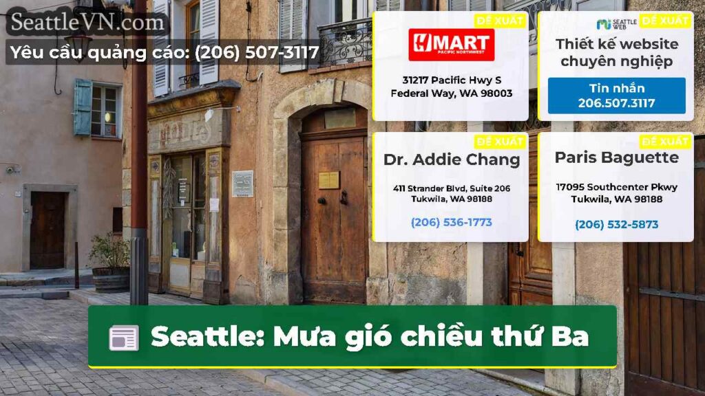 Seattle: Mưa gió chiều thứ Ba