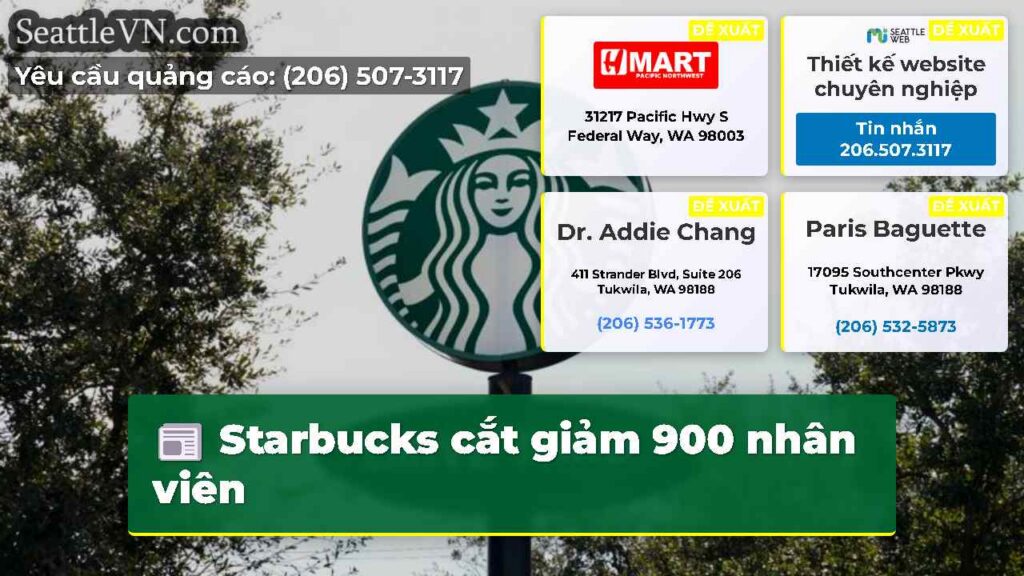 Starbucks cắt giảm 900 nhân viên