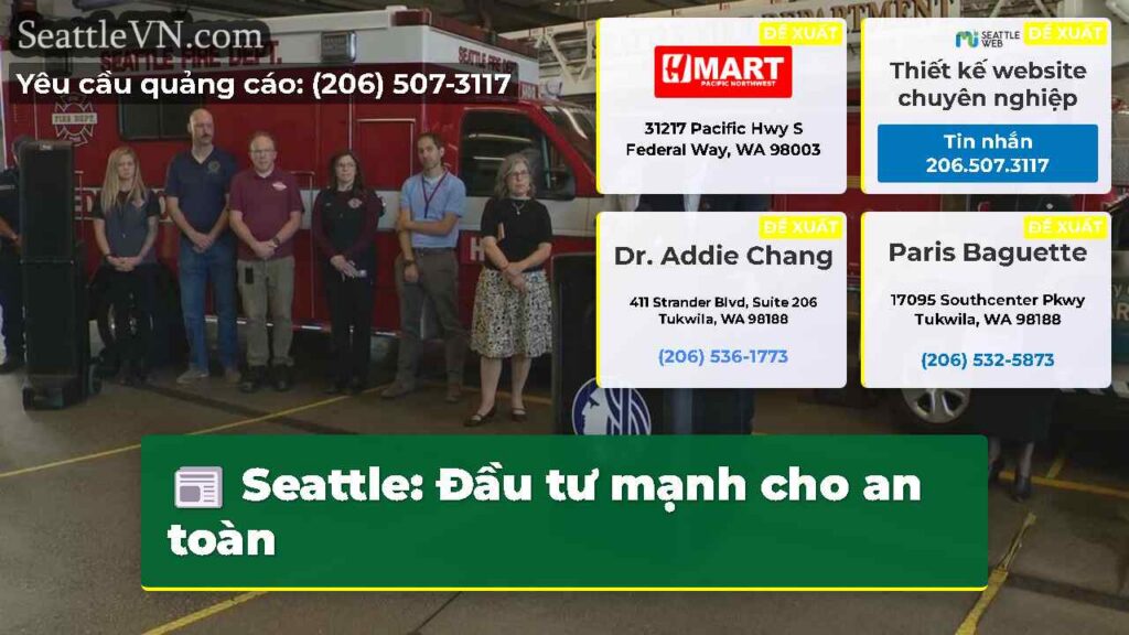Seattle: Đầu tư mạnh cho an toàn