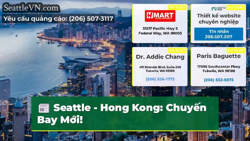 Seattle - Hong Kong: Chuyến Bay Mới!