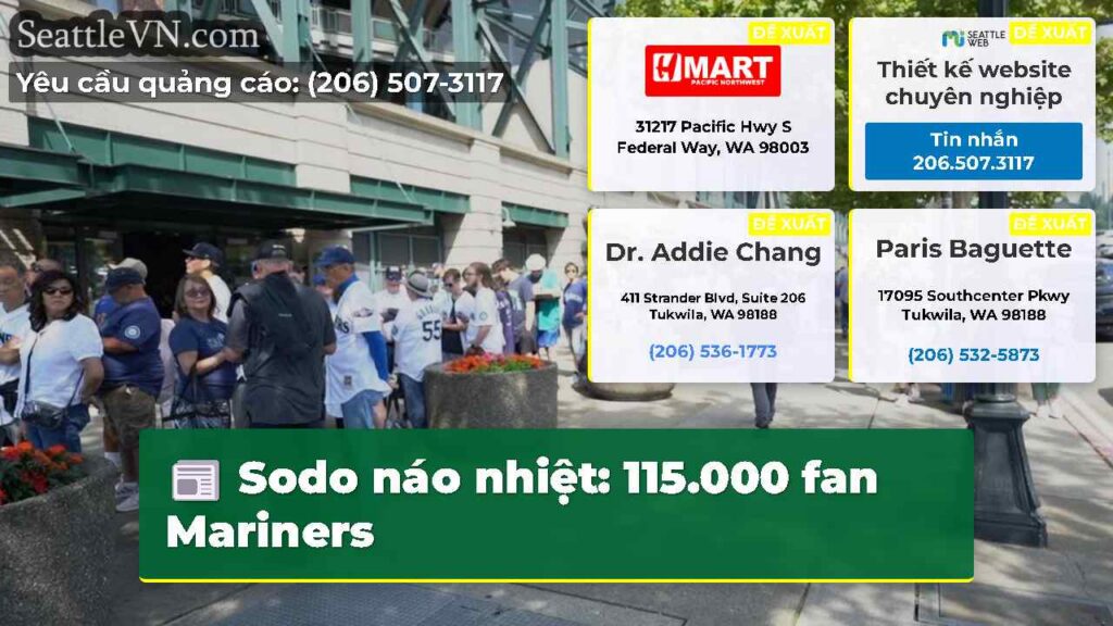 Sodo náo nhiệt: 115.000 fan Mariners