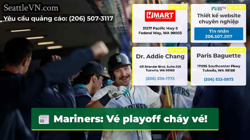 Mariners: Vé playoff cháy vé!