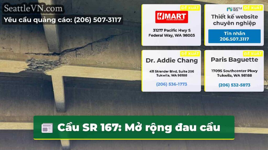 Cầu SR 167: Mở rộng đau cầu