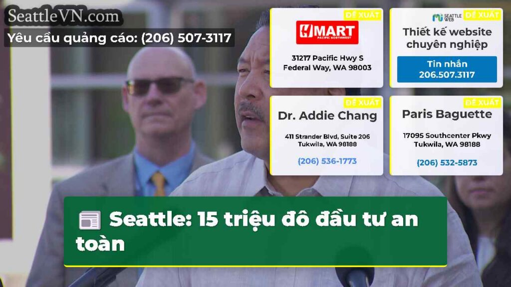 Seattle: 15 triệu đô đầu tư an toàn
