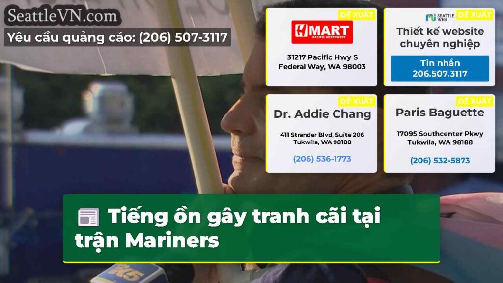 Tiếng ồn gây tranh cãi tại trận Mariners