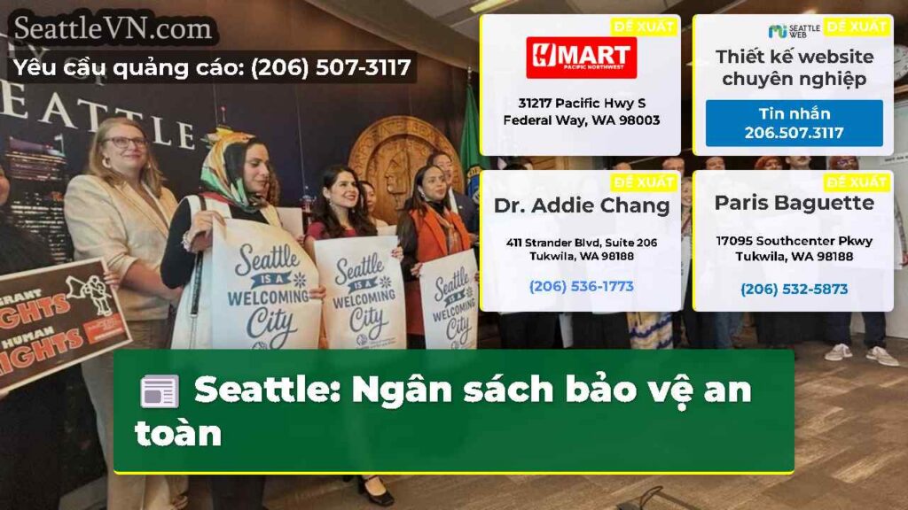 Seattle: Ngân sách bảo vệ an toàn