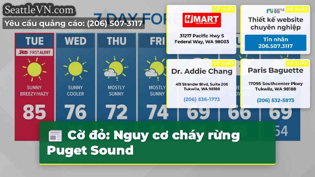 Cờ đỏ: Nguy cơ cháy rừng Puget Sound
