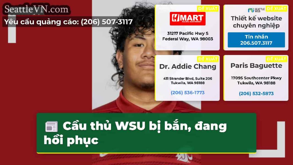 Cầu thủ WSU bị bắn, đang hồi phục