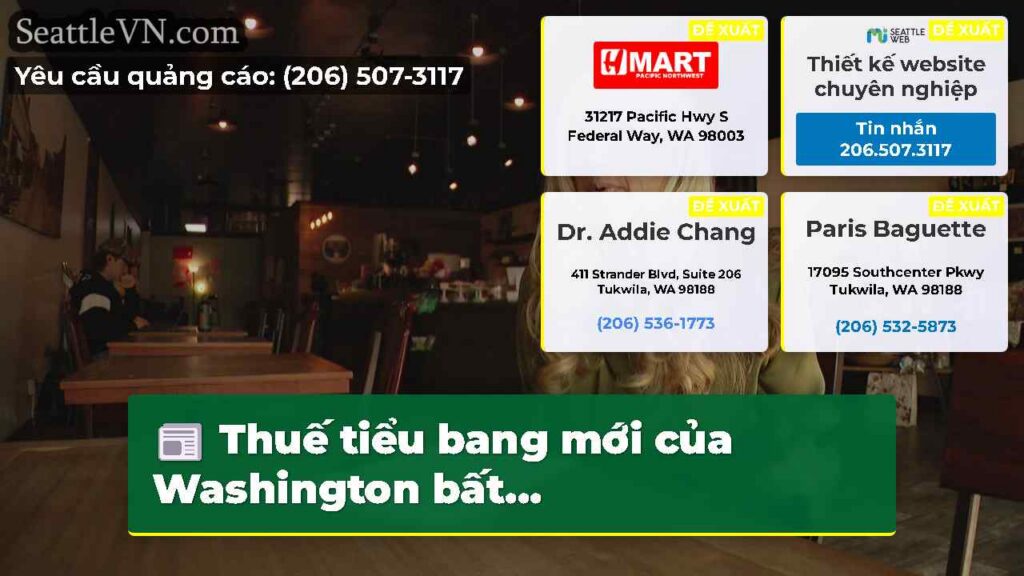 Thuế tiểu bang mới của Washington bất...