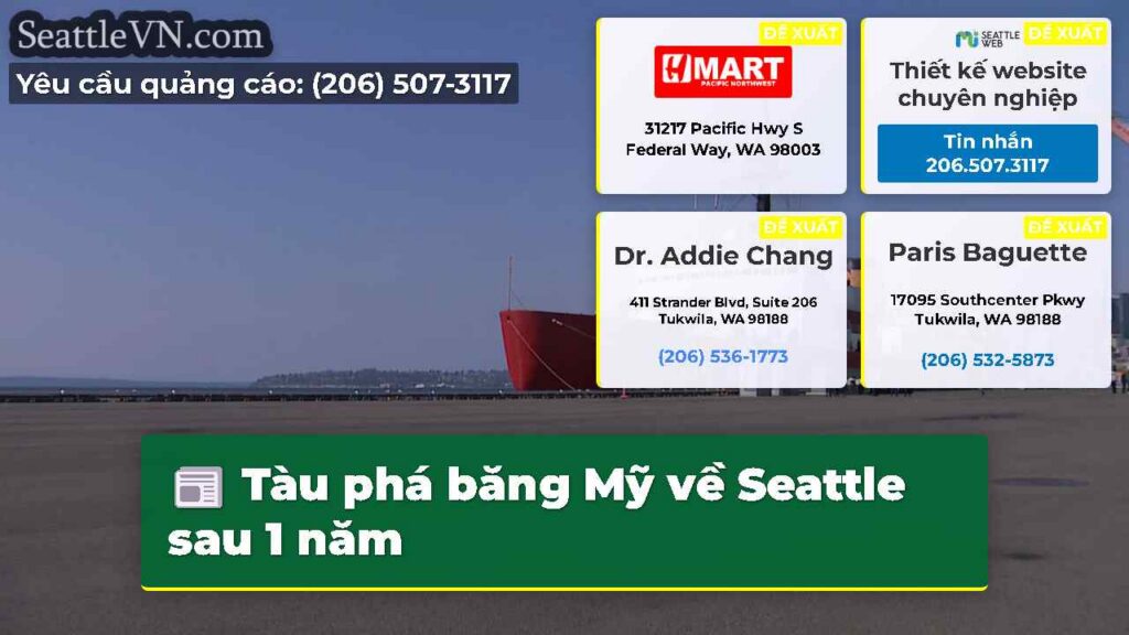 Tàu phá băng Mỹ về Seattle sau 1 năm