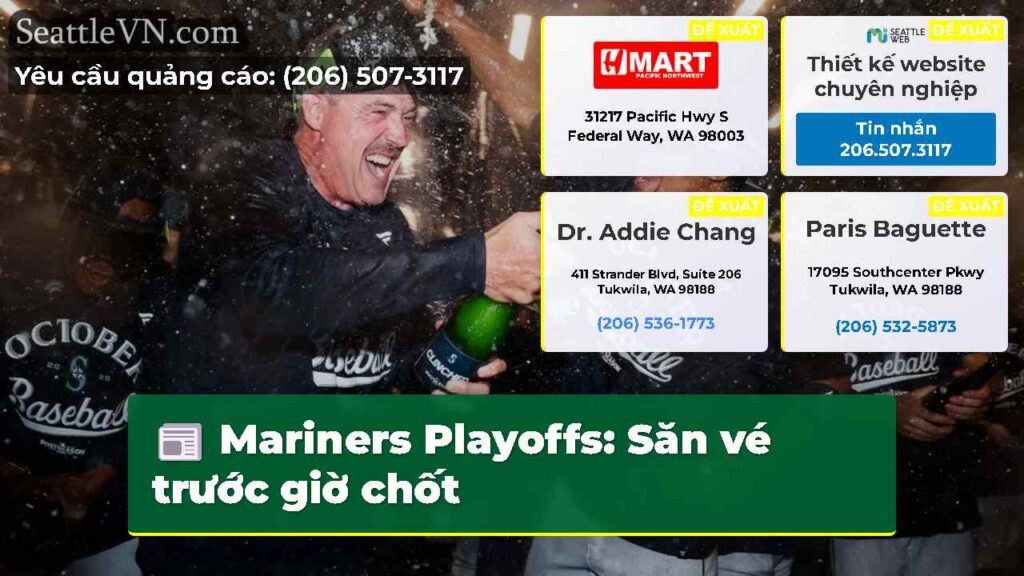 Mariners Playoffs: Săn vé trước giờ chốt