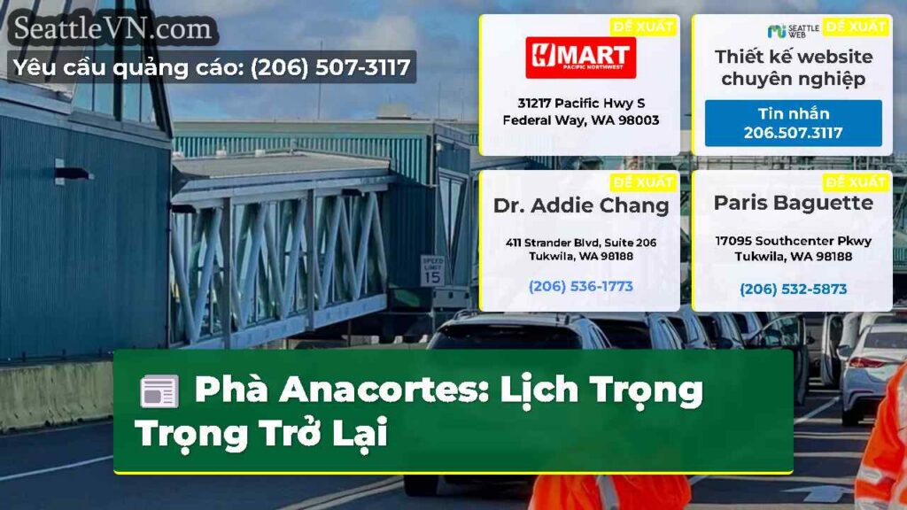 Phà Anacortes: Lịch Trọng Trọng Trở Lại
