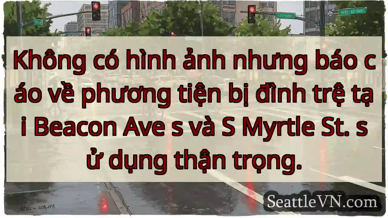 Không có hình ảnh nhưng báo cáo về phương tiện bị