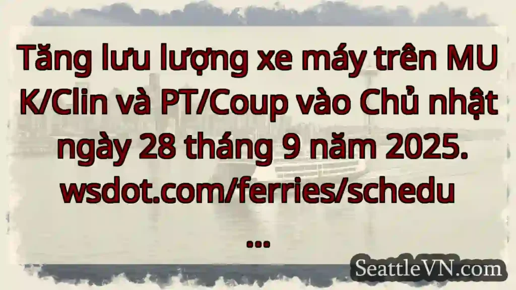 Tăng lưu lượng xe máy trên MUK/Clin và PT/Coup