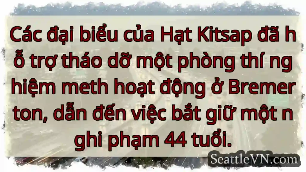Các đại biểu của Hạt Kitsap đã hỗ trợ tháo dỡ một