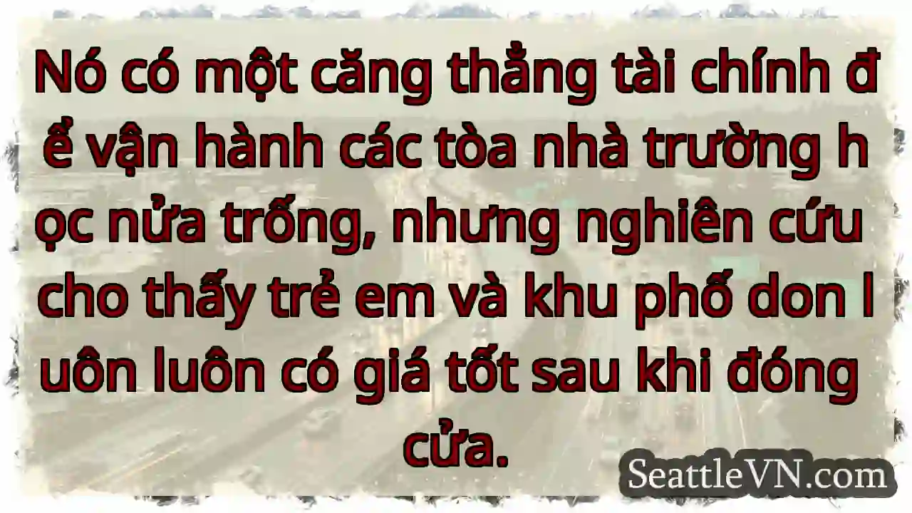 Nó có một căng thẳng tài chính để vận hành các