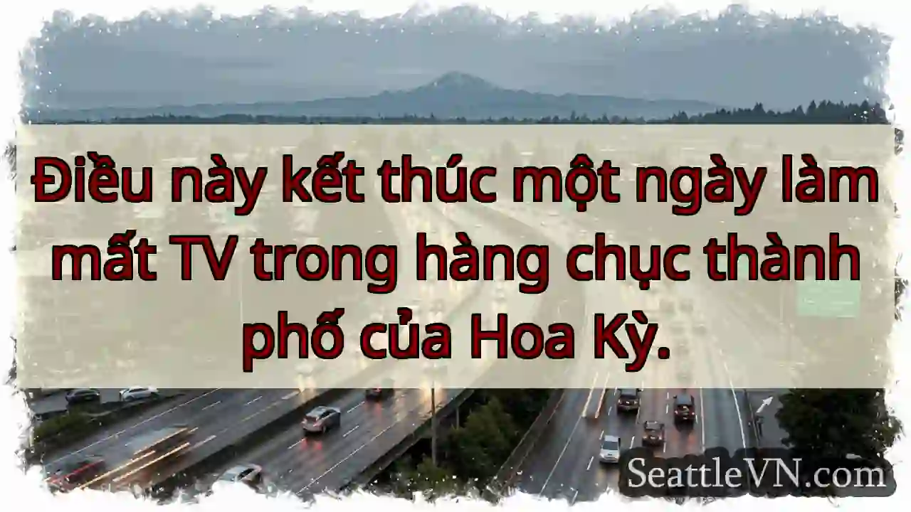 Điều này kết thúc một ngày làm mất TV trong hàng