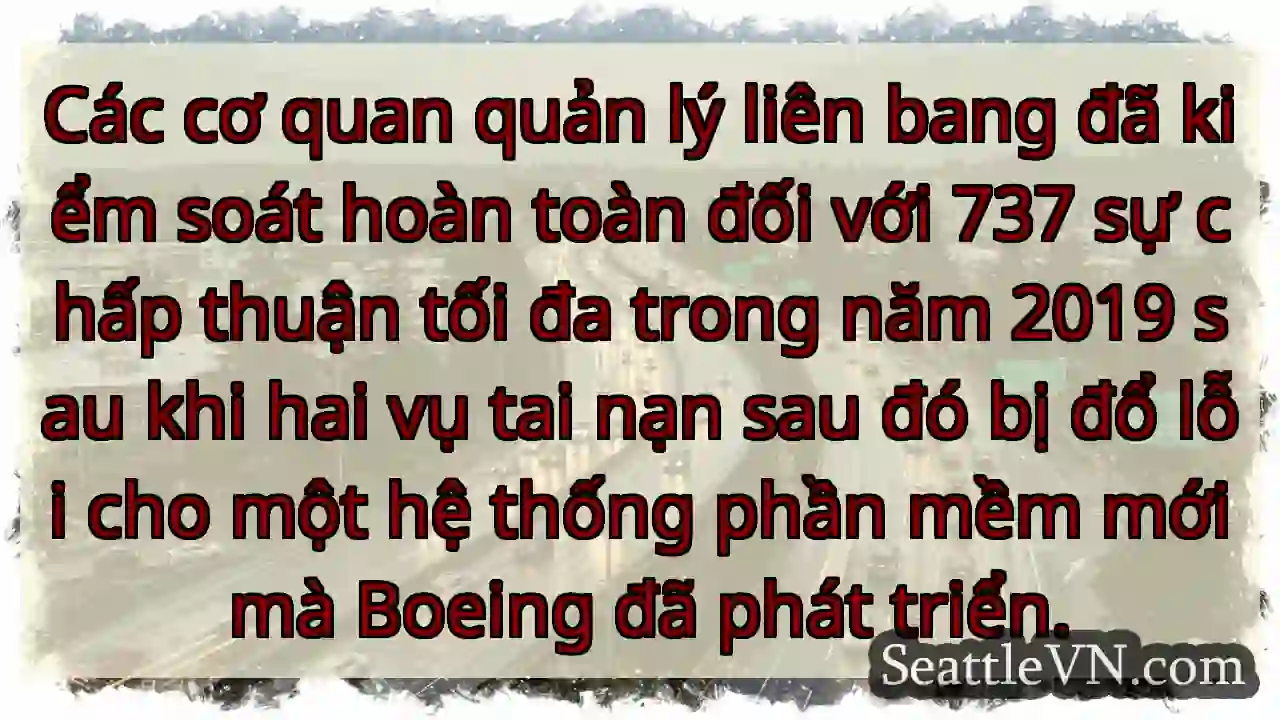 Các cơ quan quản lý liên bang đã kiểm soát hoàn