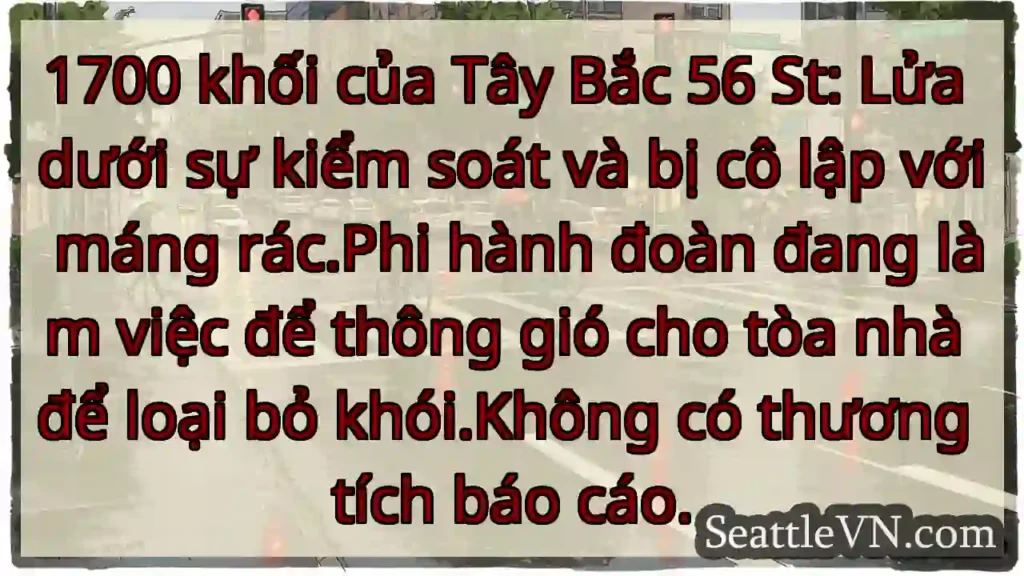 1700 khối của Tây Bắc 56 St: Lửa dưới sự kiểm