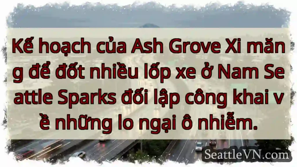 Kế hoạch của Ash Grove Xi măng để đốt nhiều lốp