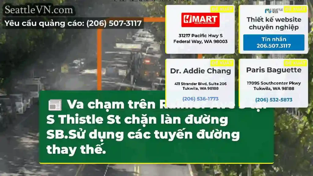 Va chạm trên Rainier Ave s tại S Thistle St chặn