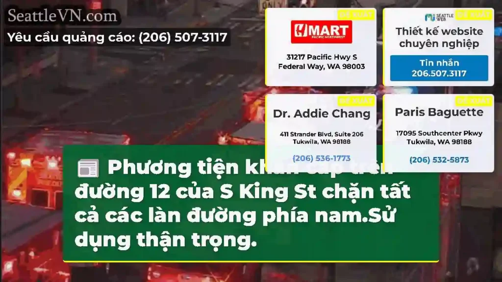 Phương tiện khẩn cấp trên đường 12 của S King St