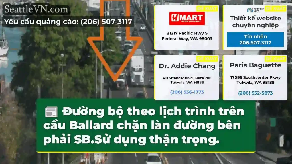 Đường bộ theo lịch trình trên cầu Ballard chặn