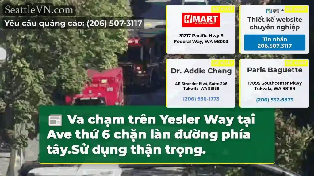 Va chạm trên Yesler Way tại Ave thứ 6 chặn làn