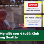Mẹ giết con 4 tuổi Kinh hoàng Seattle