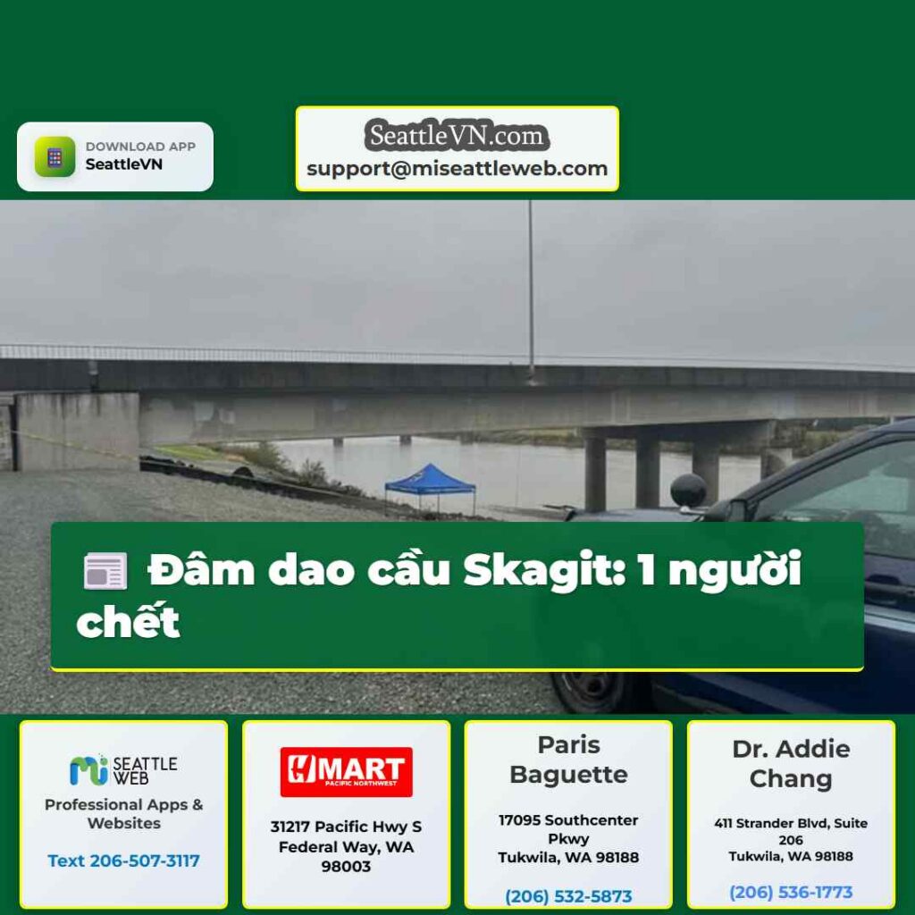 Đâm dao cầu Skagit: 1 người chết