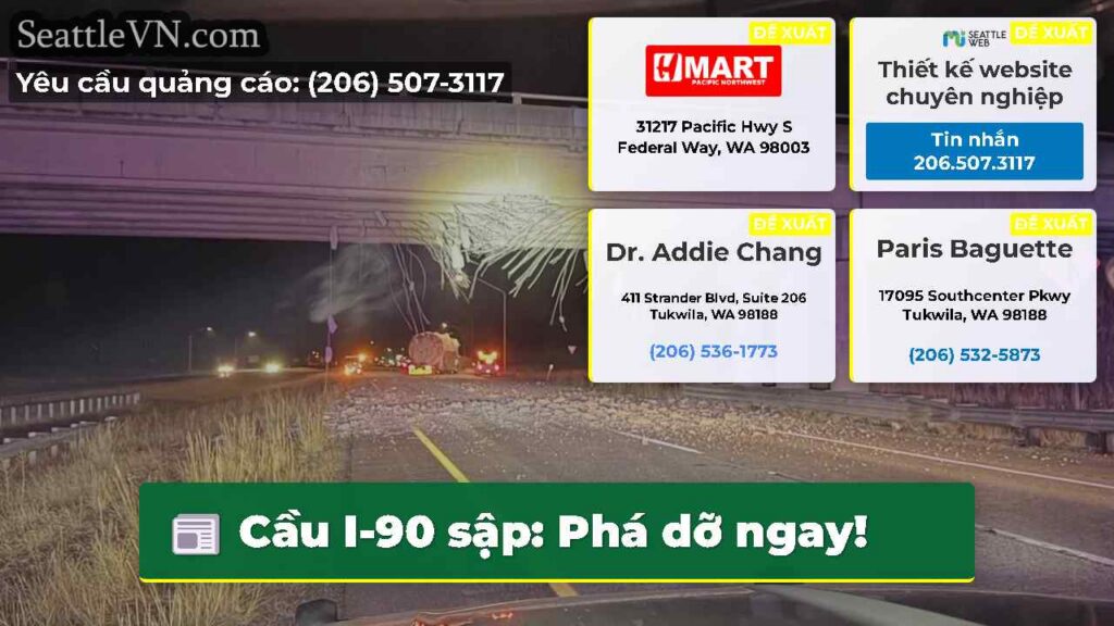 Cầu I-90 sập: Phá dỡ ngay!