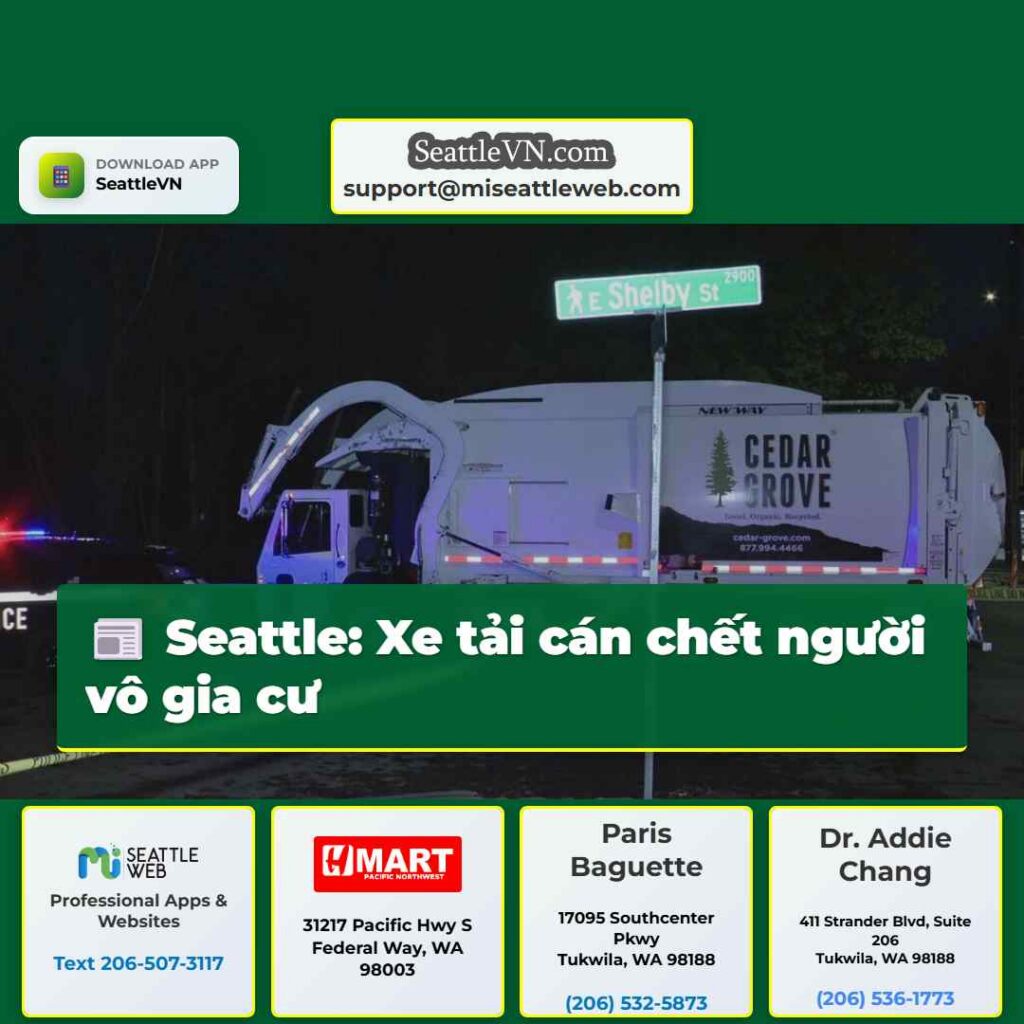 Seattle: Xe tải cán chết người vô gia cư