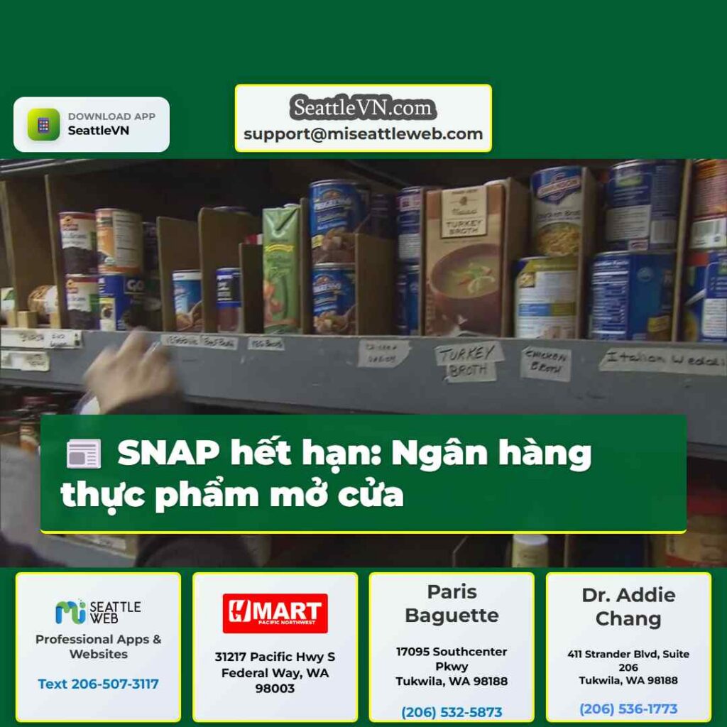 SNAP hết hạn: Ngân hàng thực phẩm mở cửa