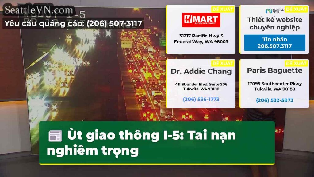 Ùt giao thông I-5: Tai nạn nghiêm trọng
