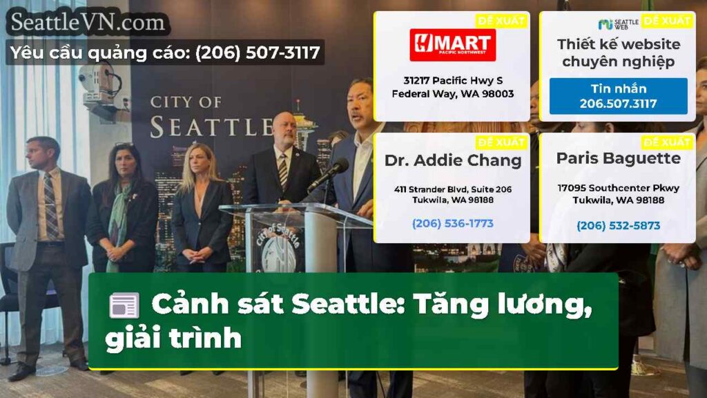 Cảnh sát Seattle: Tăng lương, giải trình