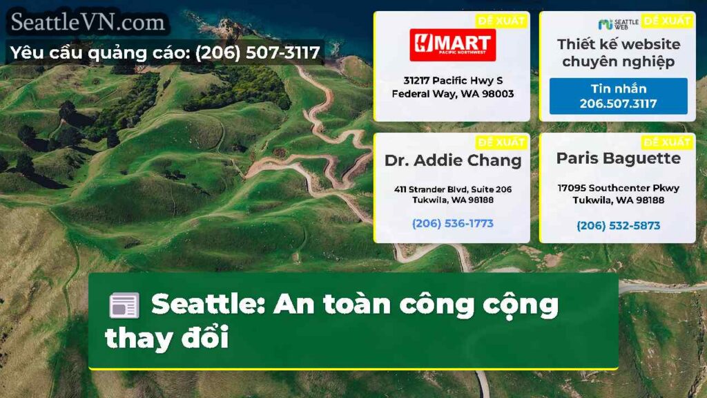 Seattle: An toàn công cộng thay đổi