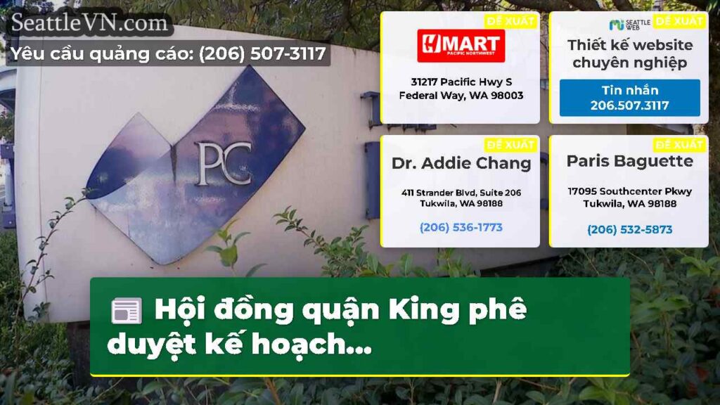 Hội đồng quận King phê duyệt kế hoạch...