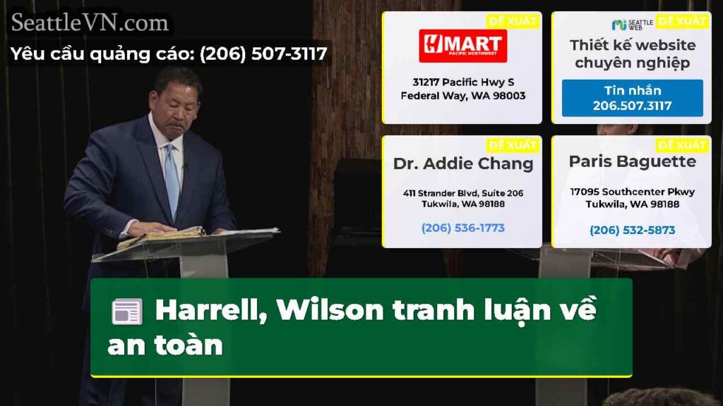 Harrell, Wilson tranh luận về an toàn