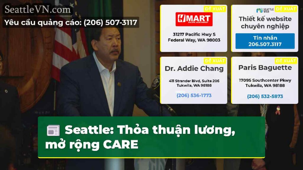 Seattle: Thỏa thuận lương, mở rộng CARE