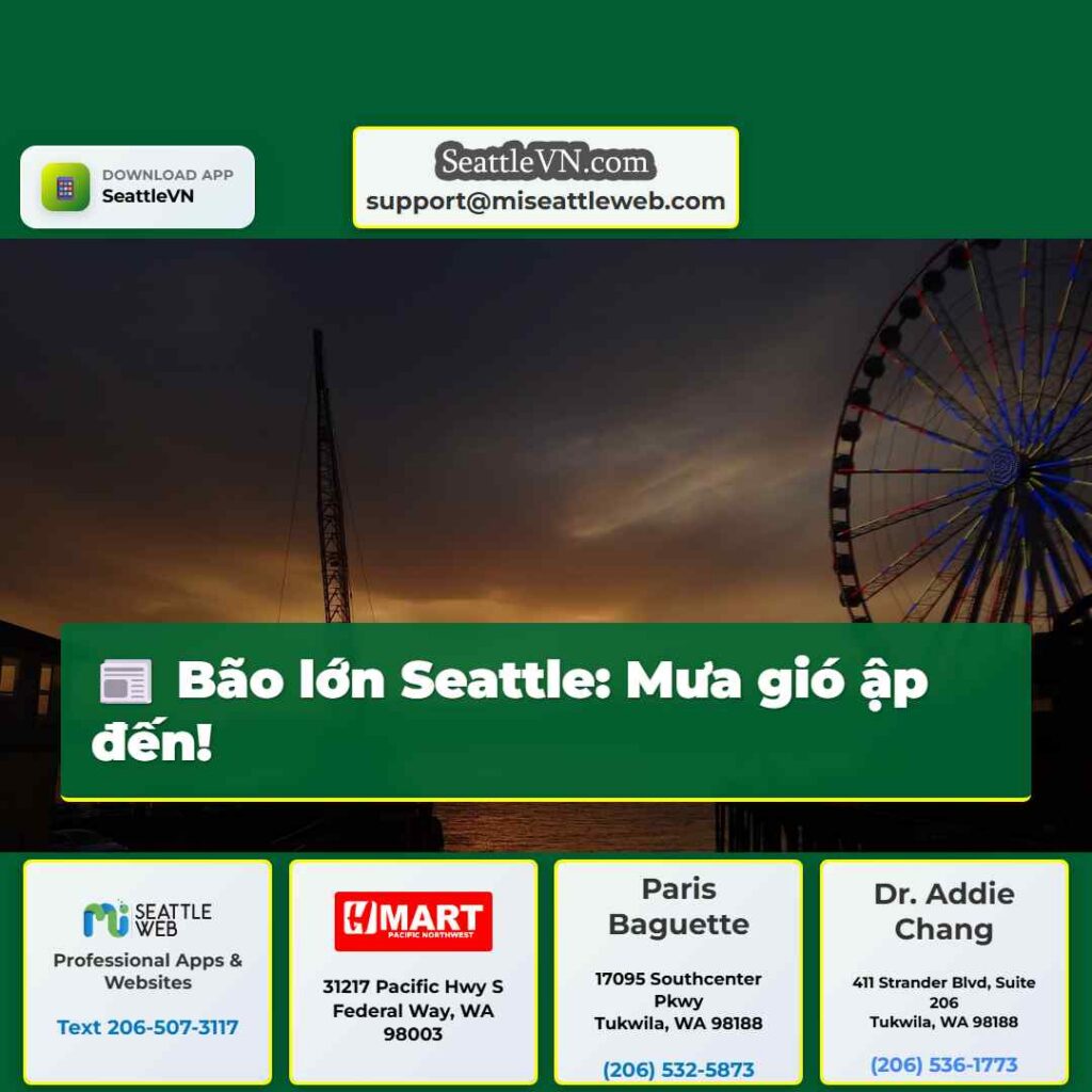 Bão lớn Seattle: Mưa gió ập đến!