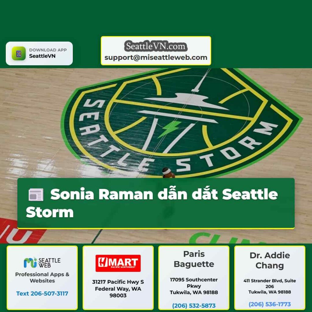 Sonia Raman dẫn dắt Seattle Storm