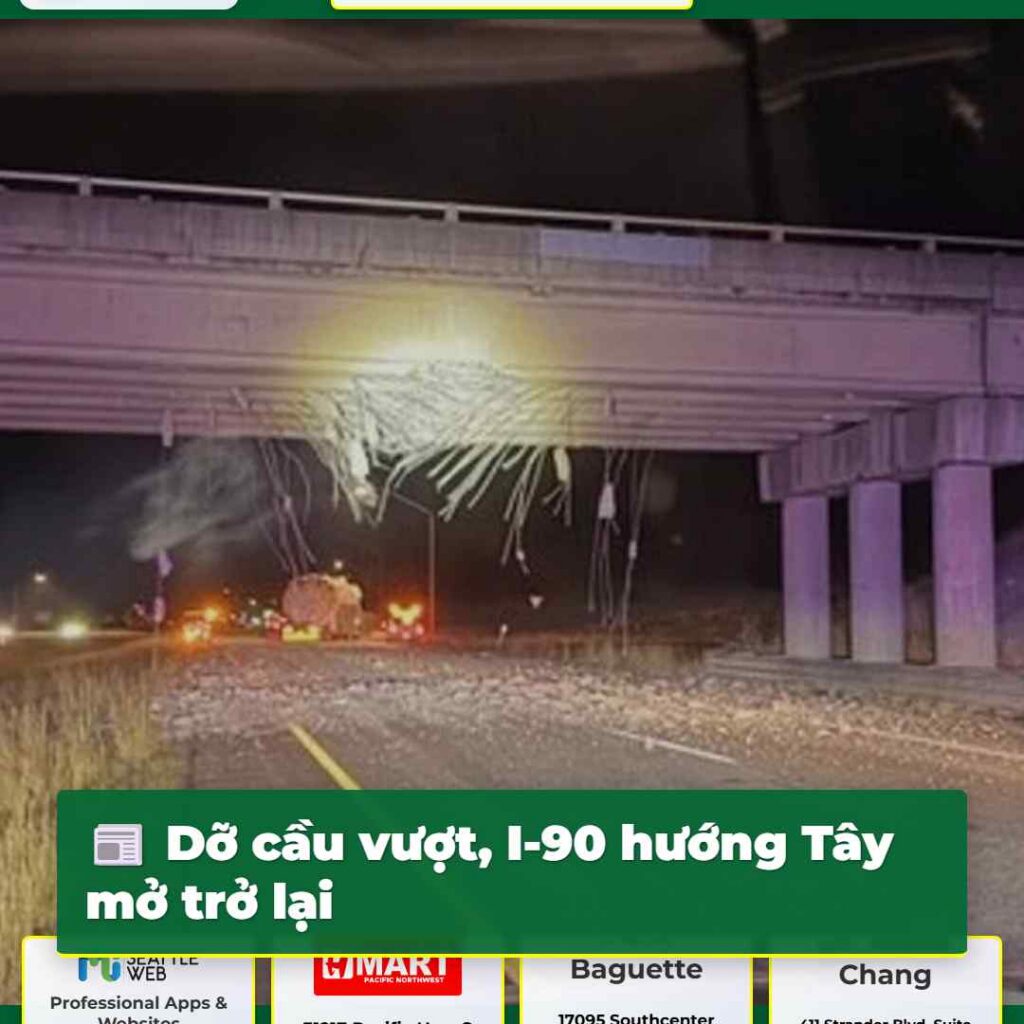 Dỡ cầu vượt, I-90 hướng Tây mở trở lại