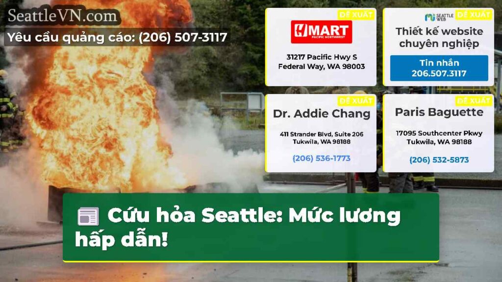 Cứu hỏa Seattle: Mức lương hấp dẫn!