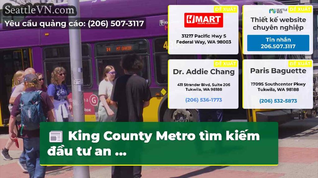 King County Metro tìm kiếm đầu tư an ...
