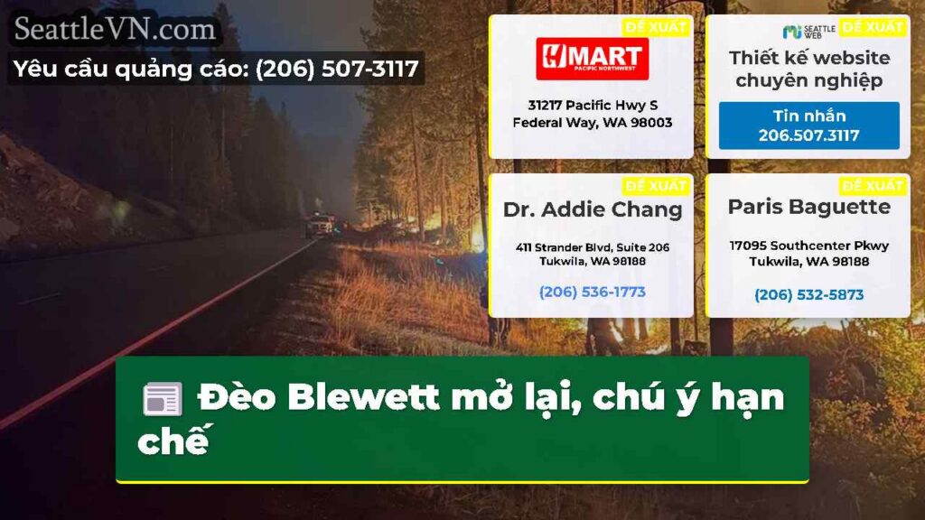Đèo Blewett mở lại, chú ý hạn chế