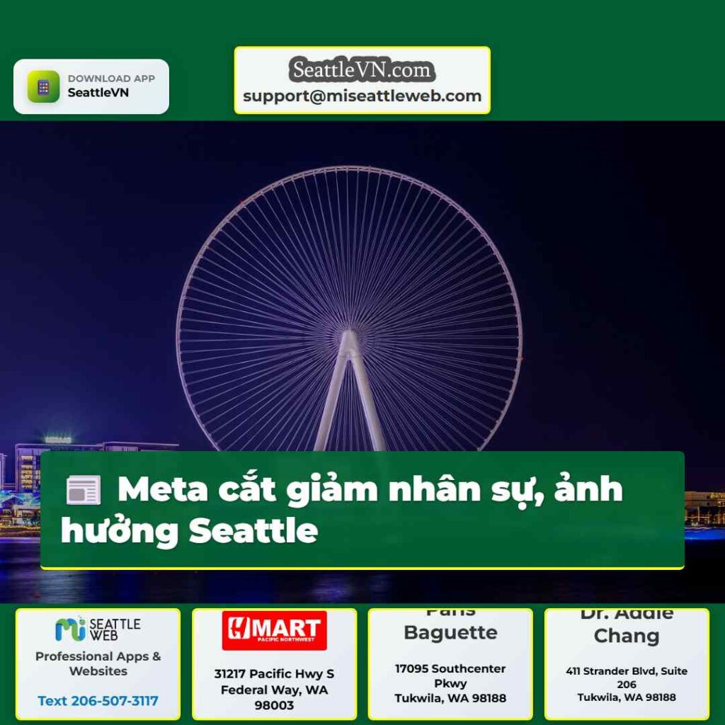 Meta cắt giảm nhân sự, ảnh hưởng Seattle