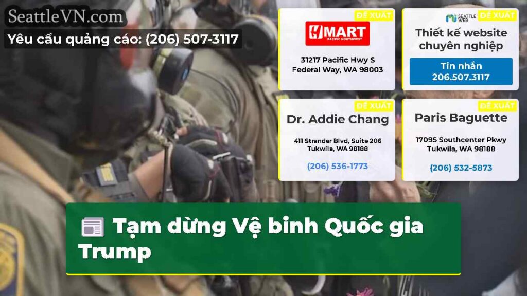 Tạm dừng Vệ binh Quốc gia Trump