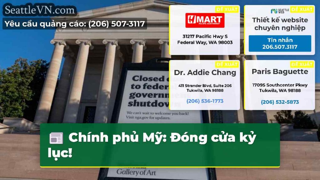 Chính phủ Mỹ: Đóng cửa kỷ lục!