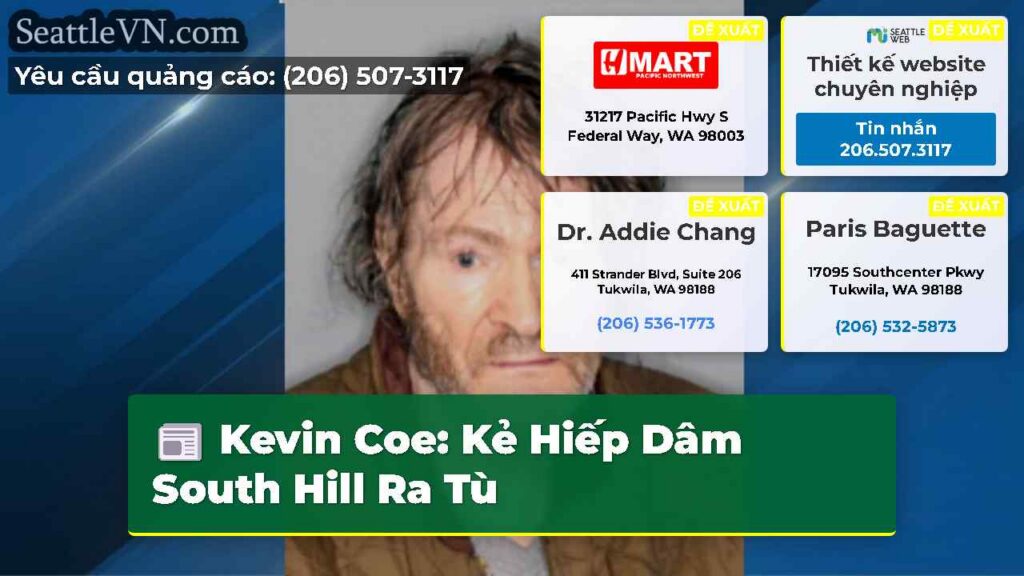 Kevin Coe: Kẻ Hiếp Dâm South Hill Ra Tù