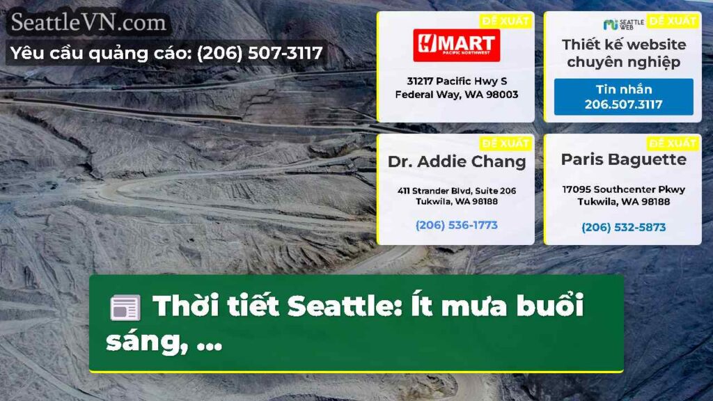 Thời tiết Seattle: Ít mưa buổi sáng, ...